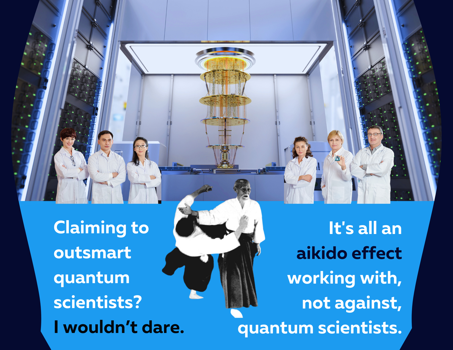 Quantum computing scientists in lab coats standing beside a quantum computer, next to an aikido practitioner redirecting an opponent's force